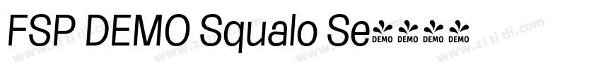 FSP DEMO Squalo Se字体转换 FSP DEMO Squalo Se字体转换